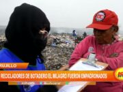 La Libertad: 200 recicladores de botadero El Milagro fueron empadronados