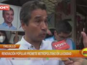 Trujillo: Renovación Popular promete metropolitano en la ciudad