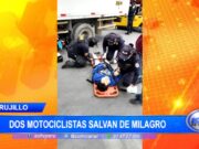Trujillo: dos motociclistas salvan de milagro