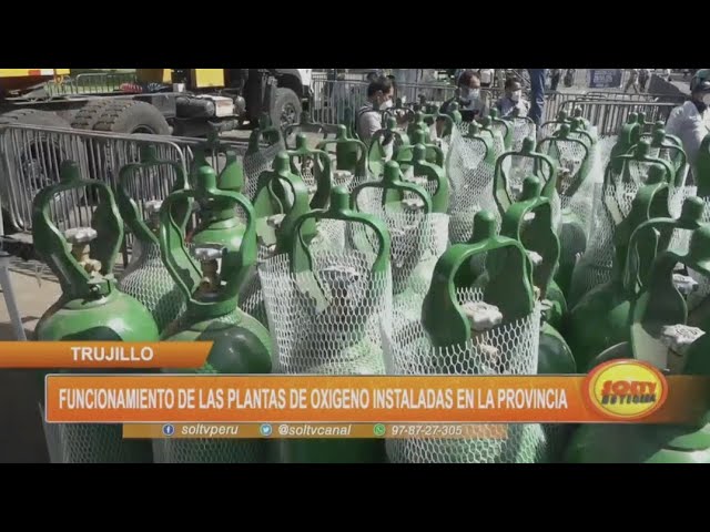 Trujillo: funcionamiento de las plantas de oxígeno instaladas en la provincia
