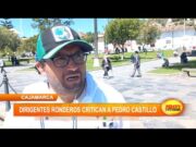 Cajamarca: dirigentes ronderos critican a Pedro Castillo