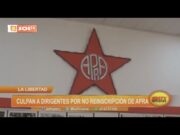 La Libertad: culpan a dirigentes por no reinscripción de Apra