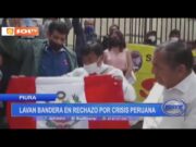 Piura: lavan bandera en rechazo por crisis peruana