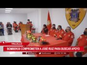 Trujillo: bomberos comprometen a José Ruiz para buscar apoyo