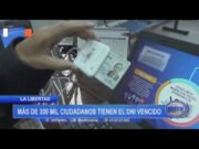 La Libertad: más de 300 000 ciudadanos tienen el DNI vencido