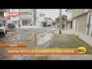 Piura: anuncian proyecto de mejoramiento de pistas y veredas