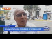 Piura: dirigente sindical denuncia perjuicio económico de seis millones