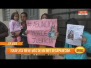 Israelita lleva más de un mes desaparecida