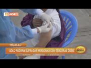Trujillo: Solo podrán sufragar personas con terceras dosis