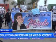 Trujillo: familiares exigen justicia para profesora que murió en accidente