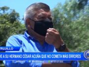 Trujillo: Héctor Acuña pide a su hermano César que no cometa más errores