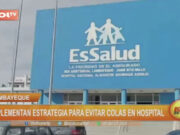 Lambayeque: implementan estrategia para evitar colas en hospital