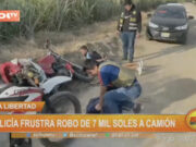 La libertad: policía frustra robo de siete mil soles a camión
