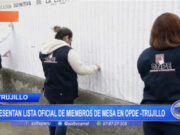 Trujillo: presentan lista oficial de miembro de mesa en ODPE Trujillo