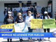 Cajamarca: morgue no atiende por huelga
