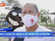 Piura: cinco casos de viruela del mono en la región