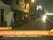 Trujillo: incautan explosivos y droga en vivienda