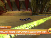 Trujillo: acribillan a hombre en explanada de coliseo Gran Chimú