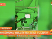 Producción nacional «Mi Valentín» rueda escenas en La Libertad