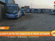 Trujillo: realizan plantón por conductor de micro asesinado en Alto Trujillo