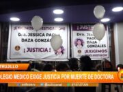 La Libertad: colegio médico exige justicia por muerte de doctora