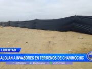 La Libertad: desalojan a invasores en terrenos de Chavimochic