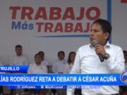 La Libertad: Elías Rodríguez reta a debatir a César Acuña