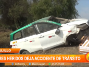 Trujillo: tres heridos deja un accidente de tránsito