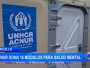 Trujillo: Acnur dona 16 módulos para salud mental