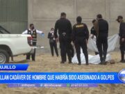 Trujillo: hallan cadáver de hombre que habría sido asesinado a golpes