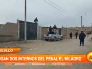 Trujillo: fugan dos internos del penal El Milagro