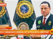 Perú: nuevo comandante general de la policía es liberteño