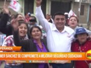 La Esperanza: Wilmer Sánchez se compromete a mejorar seguridad ciudadana