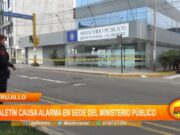 Trujillo: maletín causa alarma en sede del Ministerio Público