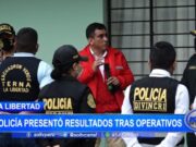 La Libertad: policía presentó resultados tras operativos