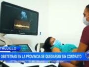 Trujillo: 30 obstetras en la provincia se quedarían sin contrato laboral