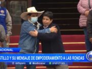Perú: Castillo y su mensaje de empoderamiento a las rondas