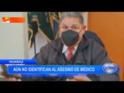 Huaraz: aún no identifican al asesino de médico