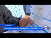 Chiclayo: defensoría interviene por presuntos cobros excesivos