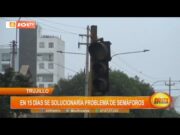 Trujillo: en 15 días se solucionará problema de semáforos