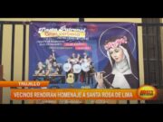 Trujillo: vecinos rendirán homenaje a santa Rosa de Lima