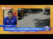 Jorge Benites: «Reforzaremos la atención primaria en postas médicas»