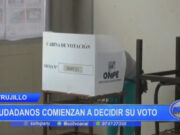 Trujillo: Ciudadanos comienza a decidir su voto