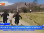 Huaraz: no hay comunicado oficial sobre enfrentamiento con ronderos
