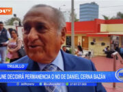 Trujillo: JNE decidirá permanencia o no de Daniel Cerna Bazán