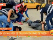 Trujillo: caen «Los malditos de Trujillo» con armas de fuego