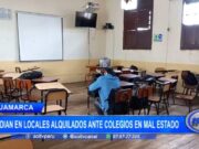 Cajamarca: estudian en locales alquilados ante colegios en mal estado
