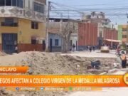Chiclayo: Aniegos afectan a colegio Virgen de la Medalla Milagrosa