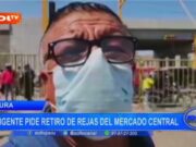 Piura: dirigente pide retiro de rejas del mercado central
