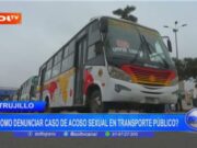 Perú: ¿Cómo denunciar caso de acoso sexual en transporte público?